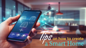 How to create a smart home